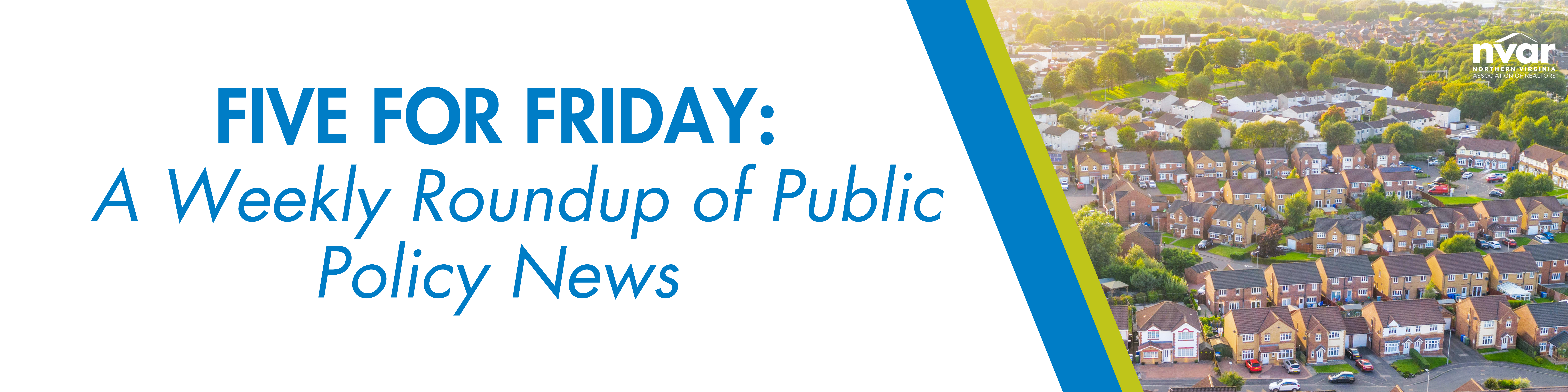 FIVE FOR FRIDAY: A Weekly Roundup of Public Policy News - Image