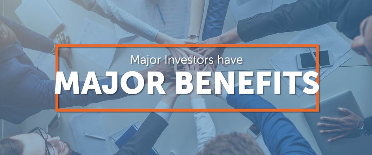 major investors have major benefits