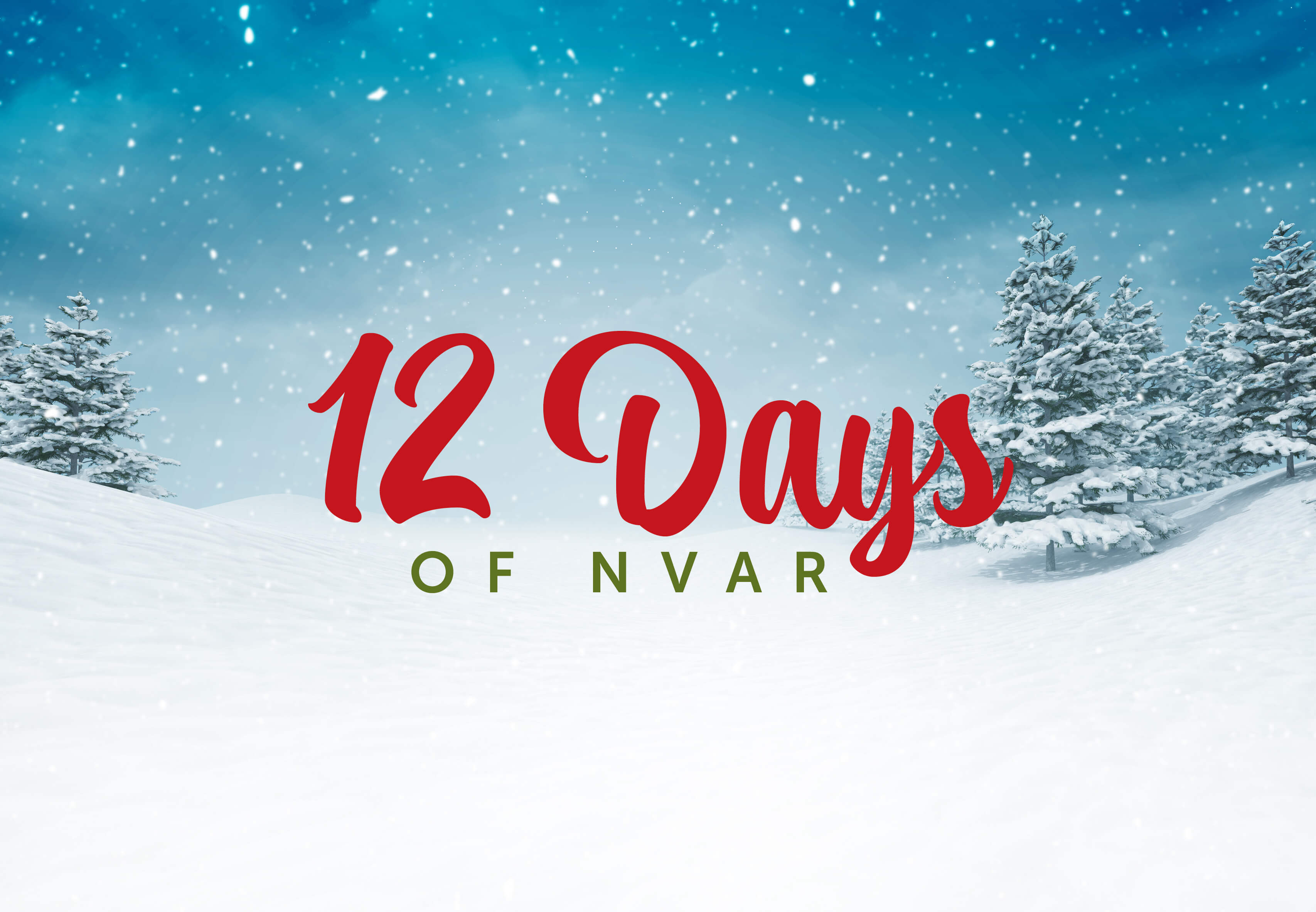 Winter scene with "12 Days of NVAR"