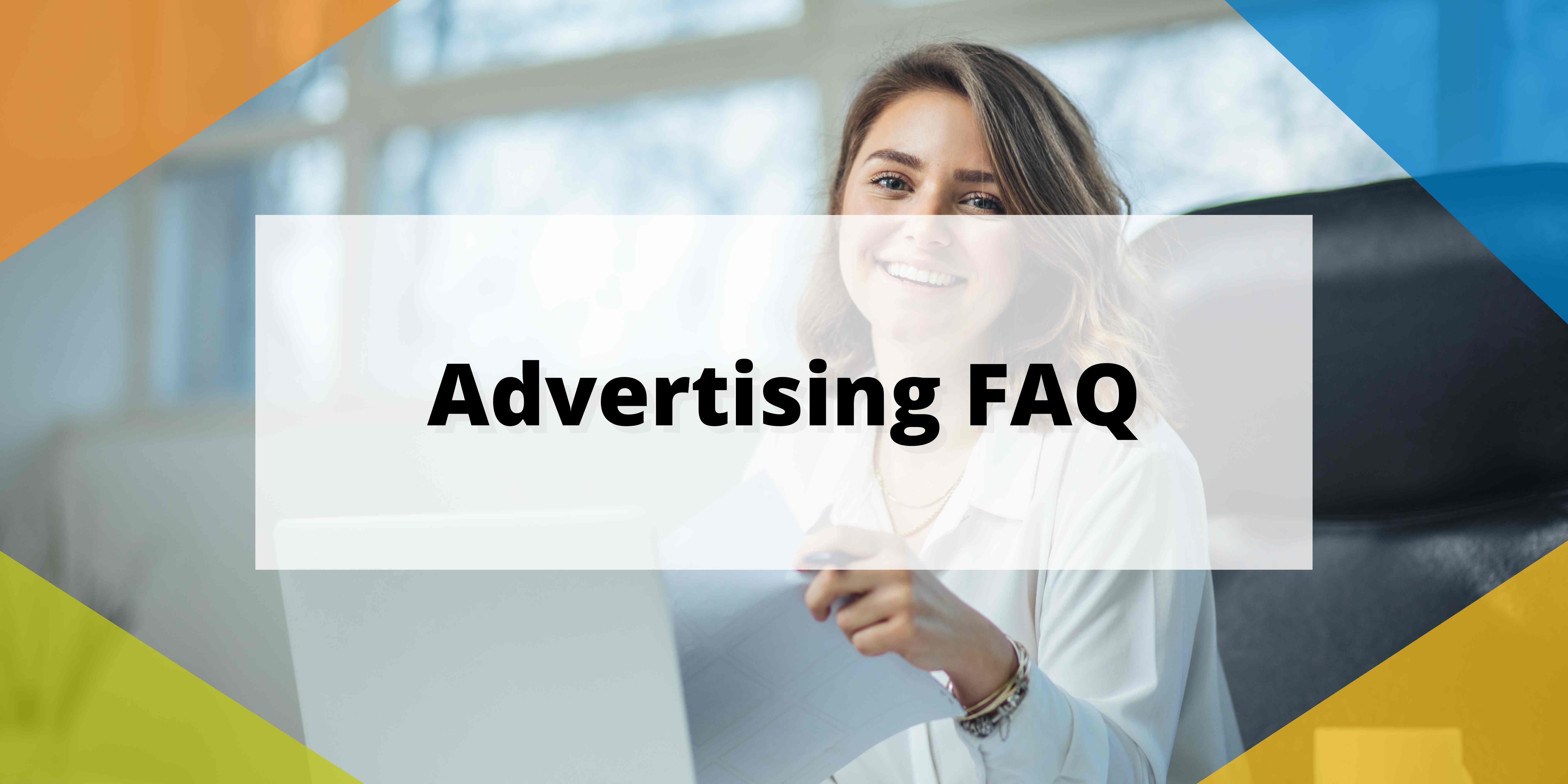 Advertising FAQ