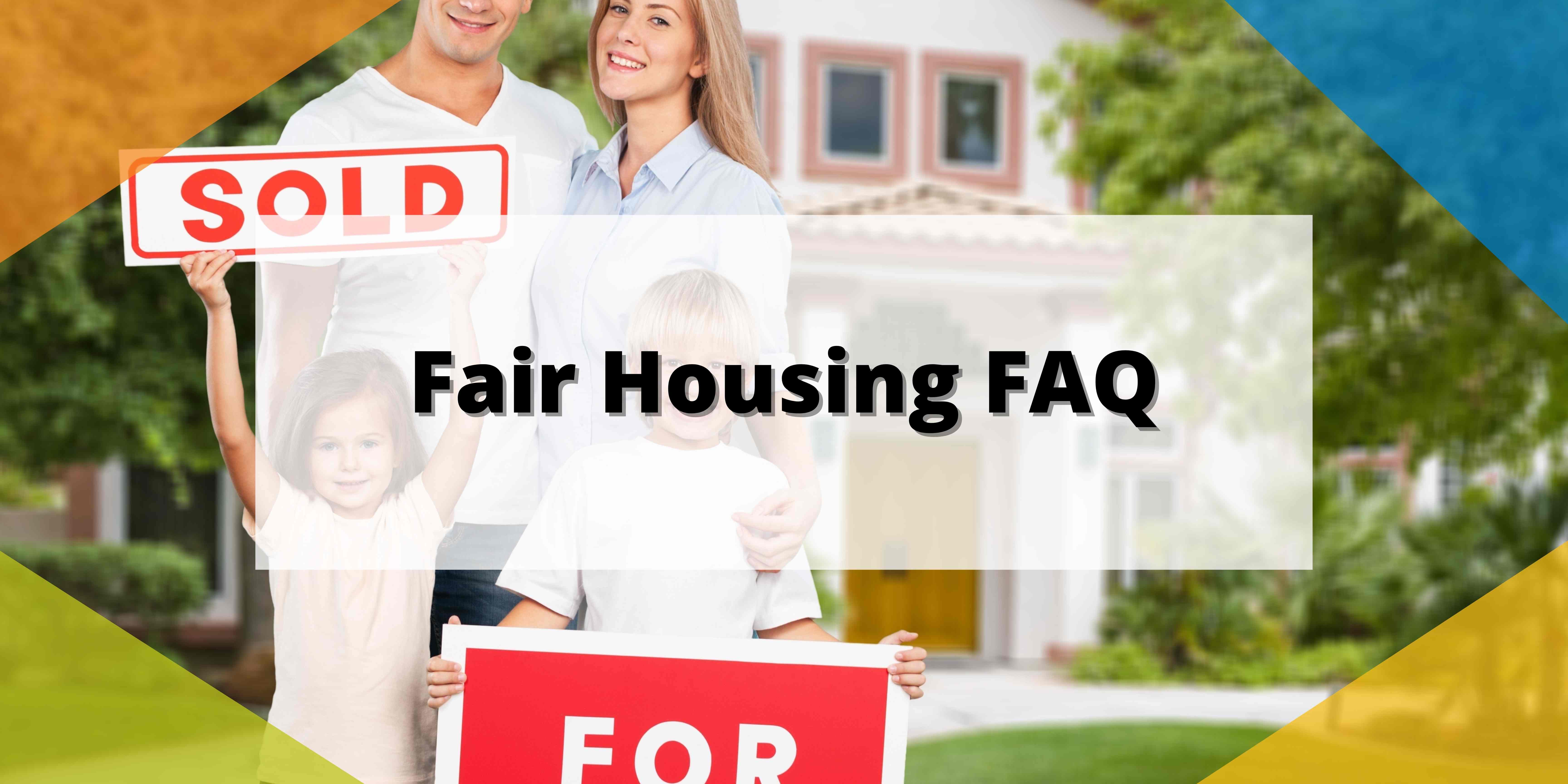 Fair Housing FAQ 