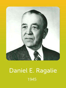 Portrait of a person in a suit with short hair, labeled "Daniel E. Ragalie, 1945," set against a yellow gradient background.