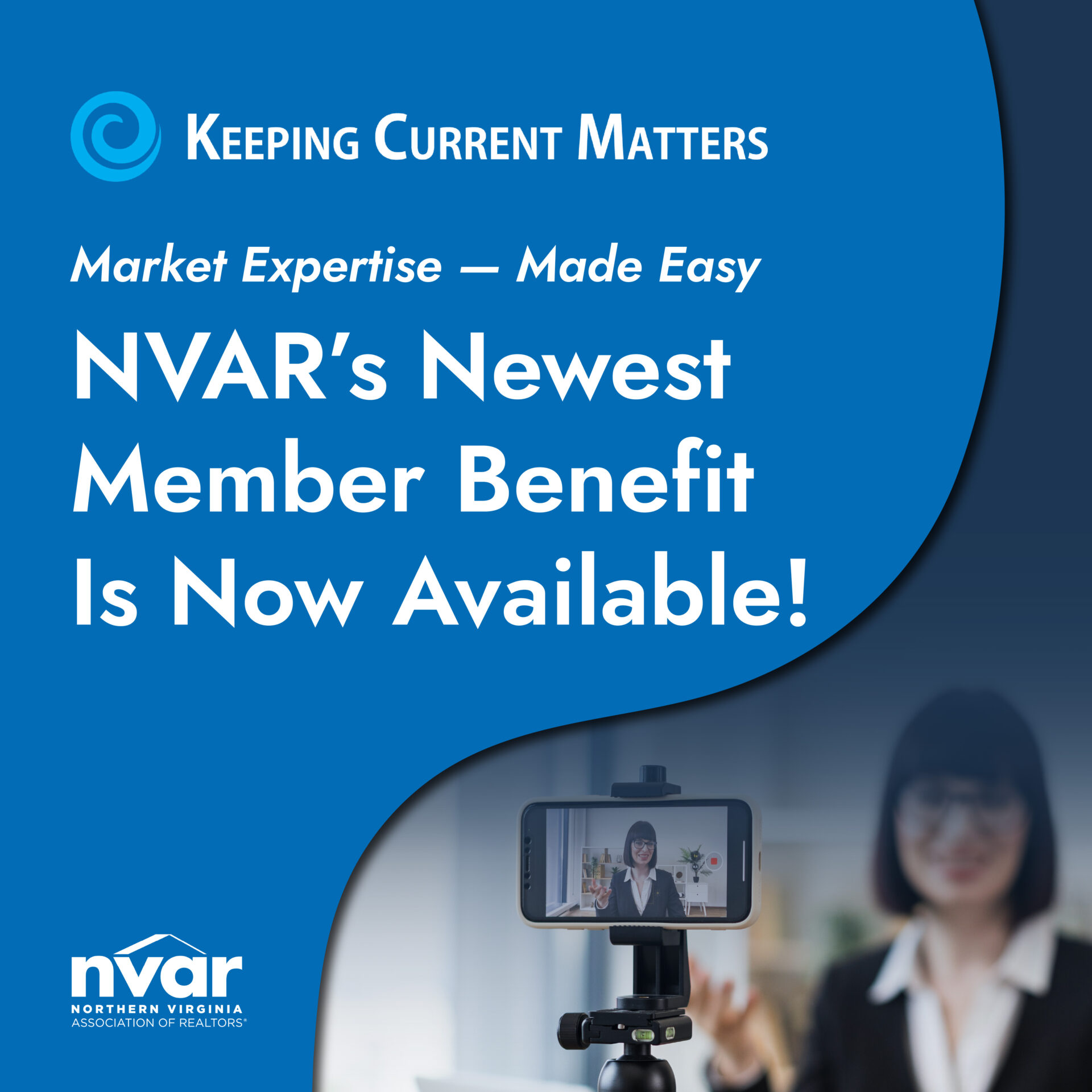 A smiling person appears on a smartphone screen in front of a blurred background. Text highlights a new benefit from NVAR.